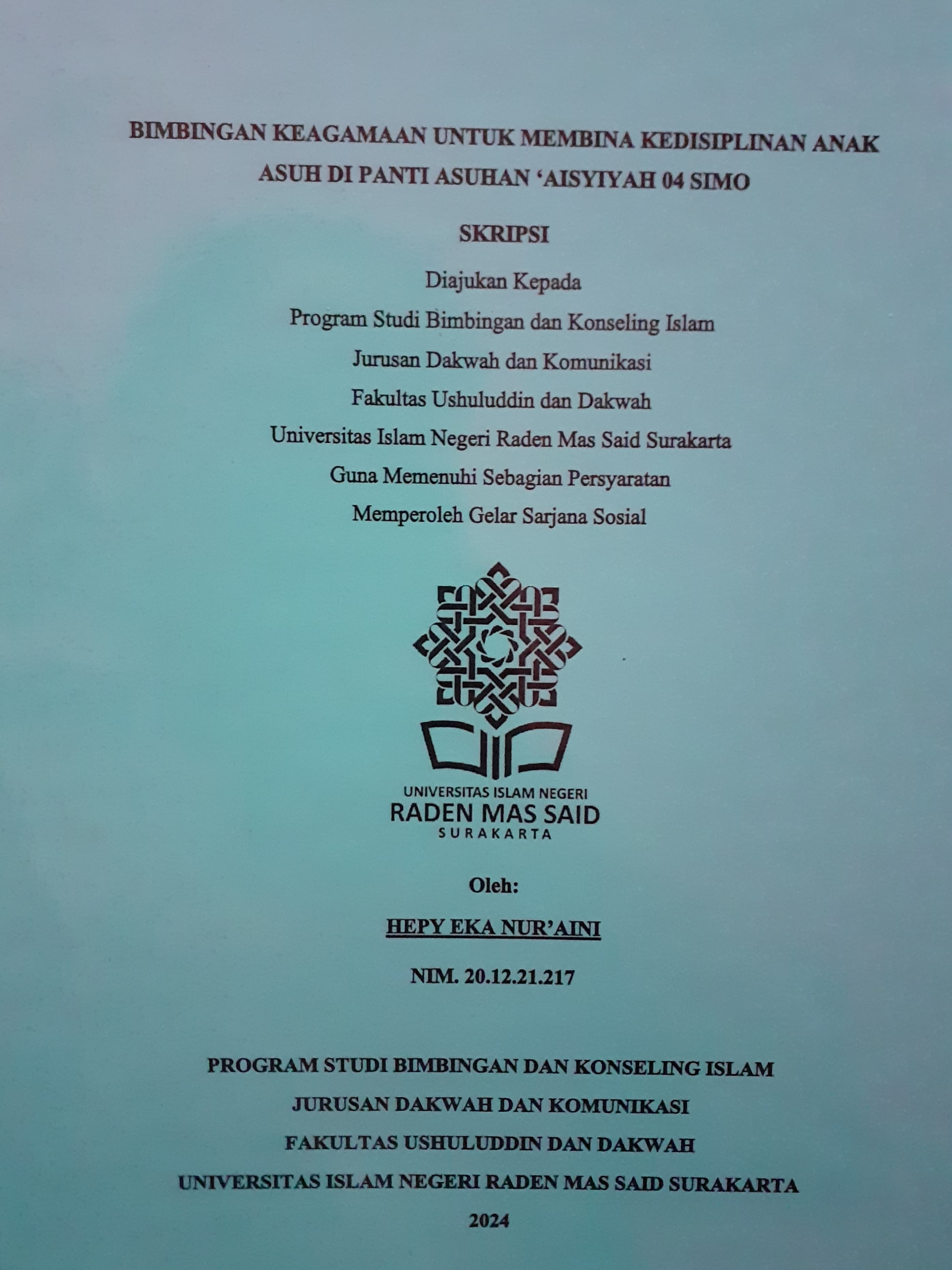BIMBINGAN KEAGAMAAN UNTUK MEMBINA KEDISIPLINAN ANAK ASUH DI PANTI ASUHAN ‘AISYIYAH 04 SIMO