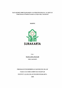 MANAJEMEN DIRI MAHASISWA SANTRI PENGHAFAL AL-QUR'AN (Studi Kasus di Pondok Pesantren Al-Qur'aniyy Surakarta)