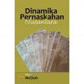 Dinamika Pernaskahan Nusantara