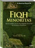 Fiqh Minoritas Fiqh al Aqalliyat dan Evolusi Maqashid Al Syariah dari Konsep ke Pendekatan