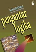 PENGANTAR LOGIKA, Asas-Asas Penalaran Sistematis