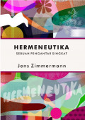 Hermeneutika; Sebuah Pengantar Singkat