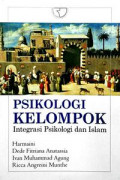 PSIKOLOGI KELOMPOK Integrasi Psikologi dan Islam