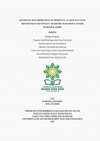 Konseling Kelompok Dengan Murottal Al-Qur?an Dalam Menurunkan Kecemasan Akademik Mahasiswa Santri Semester Akhir