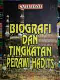 Biografi dan Tingkatan Perawi Hadis