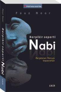 Berpikir Seperti Nabi Perjalanan Menuju Kepasrahan