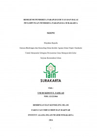 RESILIENSI PENDERITA PARAPLEGI DI YAYASAN BALAI PENAMPUNGAN PENDERITA PARAPLEGIA SURAKARTA