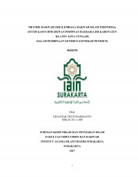 METODE DAKWAH LDII (LEMBAGA DAKWAH ISLAM INDONESIA) (STUDI KASUS DPD (DEWAN PIMPINAN DAERAH) LDII KABUPATEN KLATEN JAWA TENGAH) DALAM PEMBINAAN GENERUS (GENERASI PENERUS)