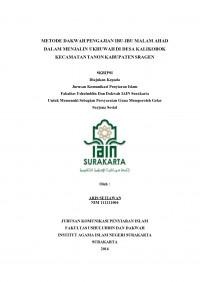 Metode Dakwah Pengajian Ibu-ibu Malam Ahad dalam Menjalin Ukhuwah Islamiyah di Desa Kalikobok Kecamatan Tanon Kabupaten Sragen