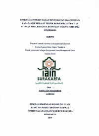 BIMBINGAN INDIVIDU DALAM PENINGKATAN SIKAP DISIPLIN PADA SANTRI MELALUI TEKNIK BEHAVIOR CONTRACT DI YAYASAN AMAL BHAKTI SUDJONO DAN TARUNO JETIS BAKI SUKOHARJO