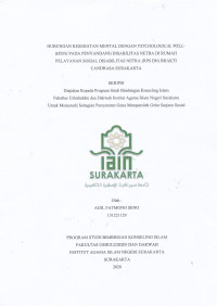 HUBUNGAN KESEHATAN MENTAL DENGAN PSYCHOLOGICAL WELL-BEING PADA PENYANDANG DISABILITAS NETRA DI RUMAH PELAYANAN SOSIAL DISABILITAS NETRA (RPS DN) BHAKTI CANDRASA SURAKARTA