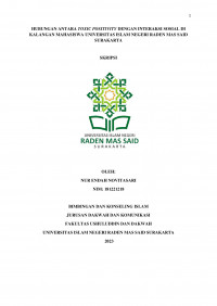 Hubungan Antara Toxic Positivity Dengan Interaksi Sosial Di Kalangan Mahasiswa Universitas Islam Negeri Raden Mas Said Surakarta