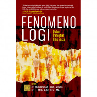 FENOMENOLOGI DALAM PENELITIAN ILMU SOSIAL