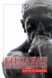 Filsafat Ilmu Pengetahuan; Filsafat, Ilmu Pengetahuan dan Peradaban