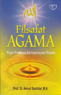 Filsafat Agama Wisata Pemikiran dan Kepercayaan Manusia