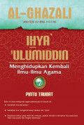 Ihya' Ulumuddin Menghidupkan Kembali Ilmu-ilmu Agama; Pintu Taubat Jilid 7