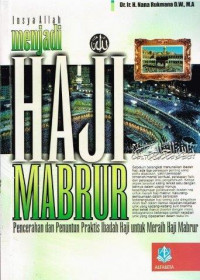 Insya Allah Menjadi Haji Mabrur