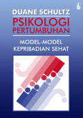 PSIKOLOGI PERTUMBUHAN, Model-Model Kepribadian Sehat
