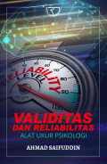 Validitas dan Reabilitas Alat Ukur Psikologi