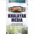 Khalayak Media: Identitas, Ideologi, Dan Perilaku Pada Era Digital