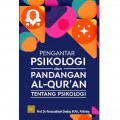 Pengantar Psikologi dan Pandangan Al-Quran tentang Psikologi