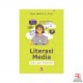 Literasi Media Teori dan Fasilitasi