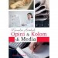 Menulis Arikel Opini dan Kolom di Media Massa