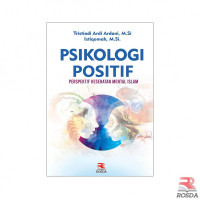 Psikologi Positif Perspektif Kesehatan Mental Islam