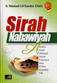 SIRAH NABAWIYAH ANALISIS ILMIAH MANHAJIAH